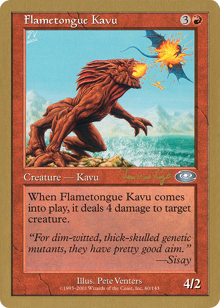 Flametongue Kavu - 2001 Tom van de Logt (PLS) (WCD-) - World Championship Decks 2001
