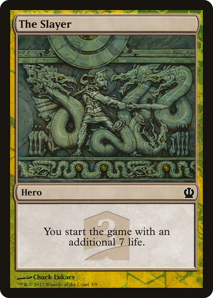 The Slayer (HERO-) - Theros Hero's Path