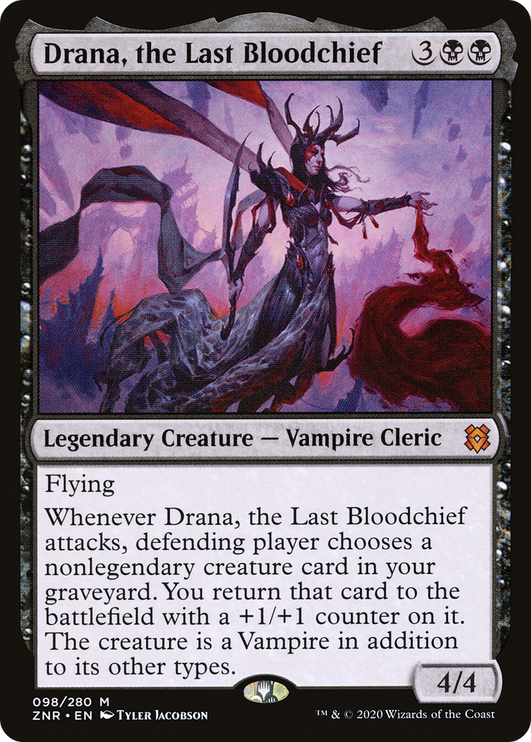 Drana, the Last Bloodchief (ZNR-098) - Zendikar Rising