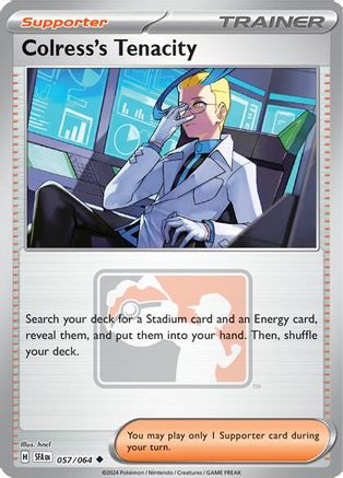 Colress's Tenacity 057  - Reverse Holofoil League & Championship Cards - Promo