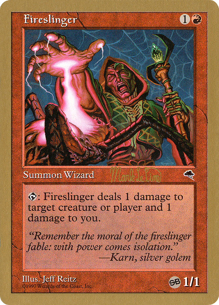 Fireslinger - 1999 Mark Le Pine (TMP) (SB) (WCD-) - World Championship Decks 1999