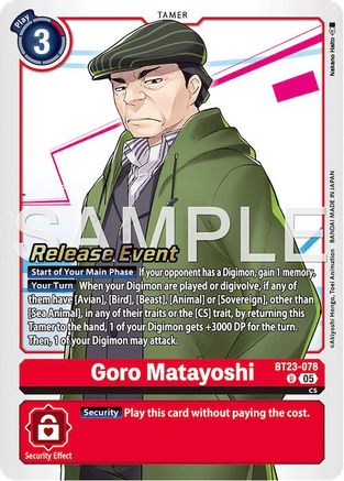Goro Matayoshi (BT23-078) - Hackers' Slumber Release Event Cards