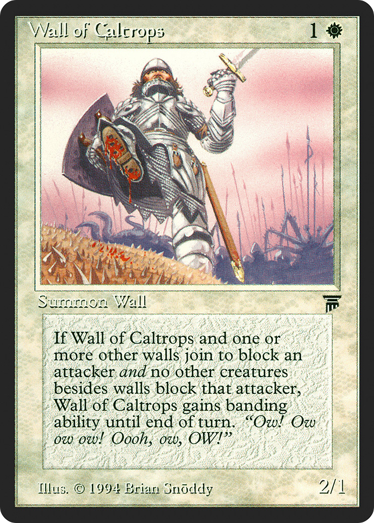 Wall of Caltrops (LEG-) - Legends