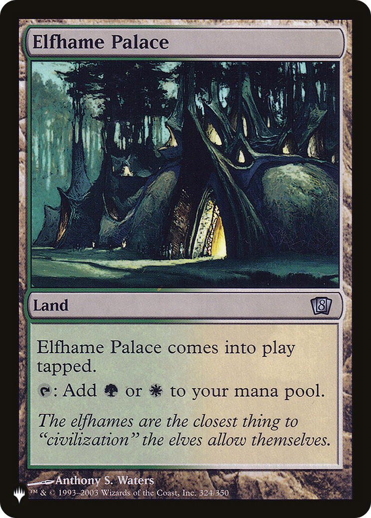 Elfhame Palace (LIST-8ED-324) - The List