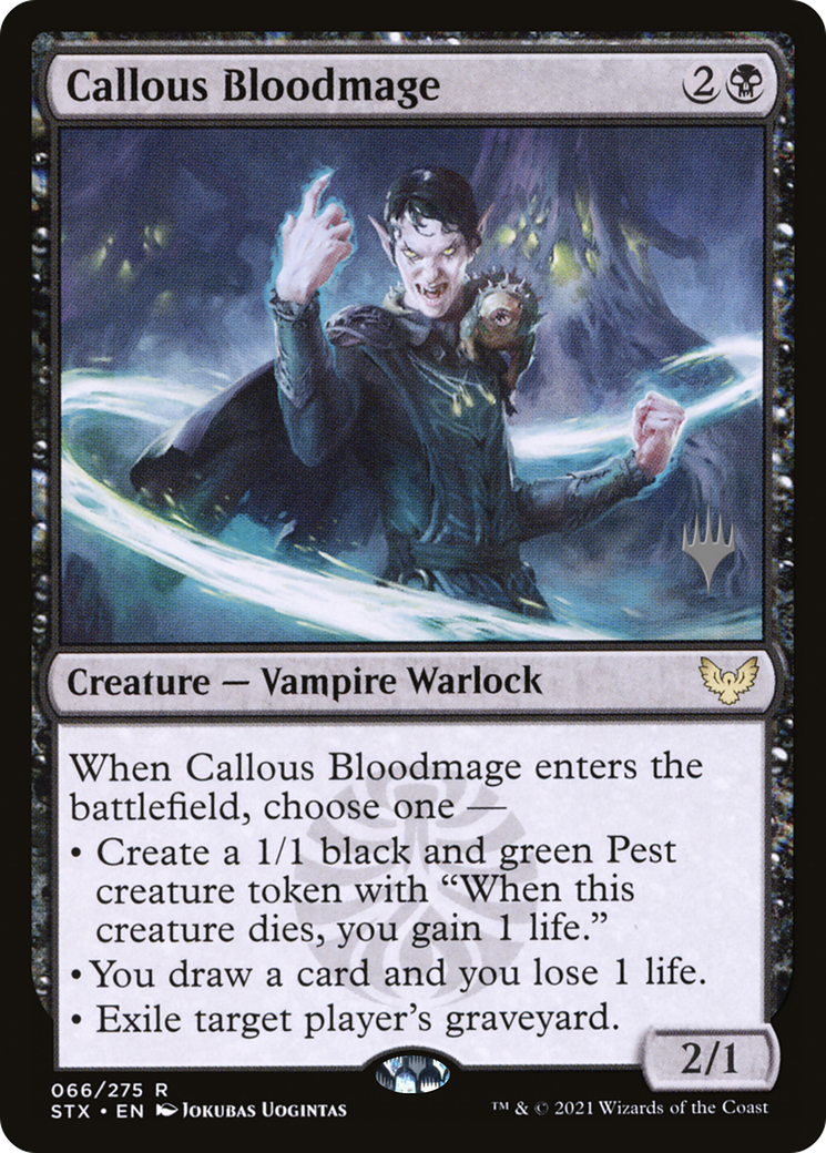 Callous Bloodmage (PPSTX-066) - Strixhaven: School of Mages Promos Foil