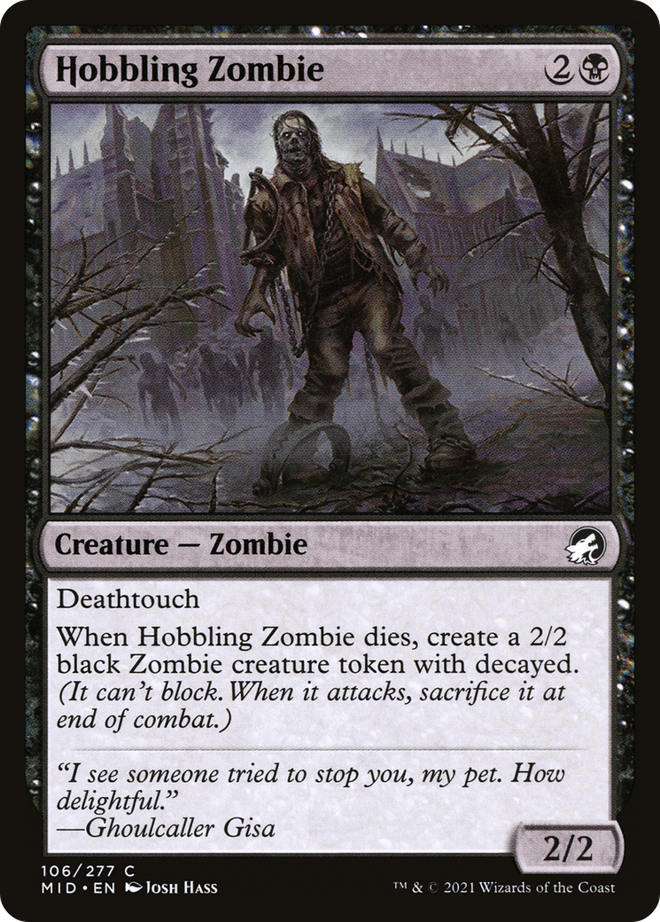 Hobbling Zombie (MID-106) - Innistrad: Midnight Hunt