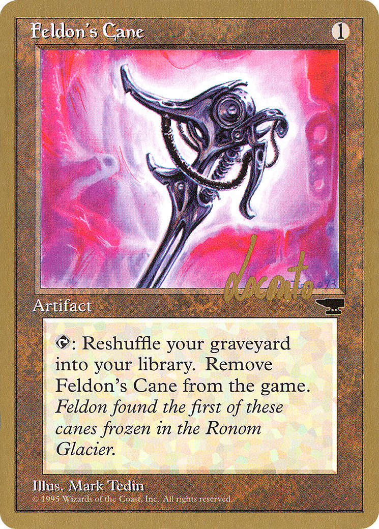 Feldon's Cane - 1996 Michael Loconto (CHR) (WCD-) - Pro Tour Collector Set