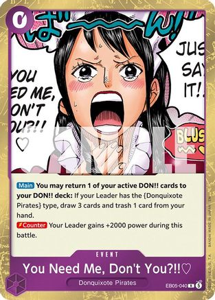 You Need Me, Don't You?!! (EB05-040) - Extra Booster: One Piece Heroine's Edition Vol. 2 Foil