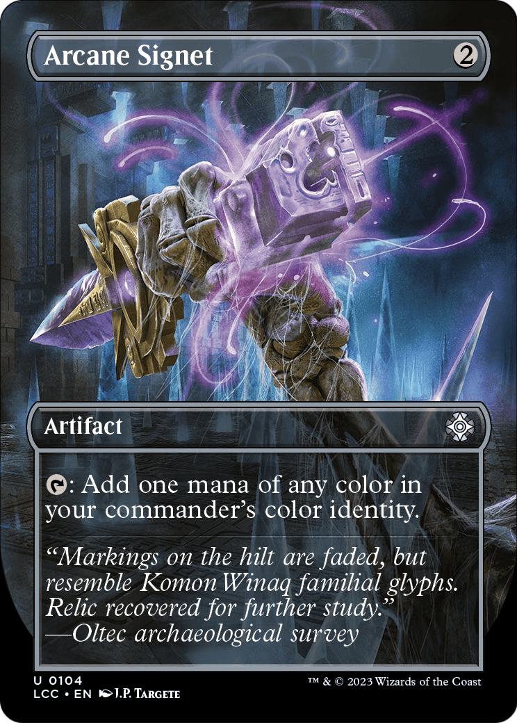 Arcane Signet (Borderless) (LCC-104) - The Lost Caverns of Ixalan Commander