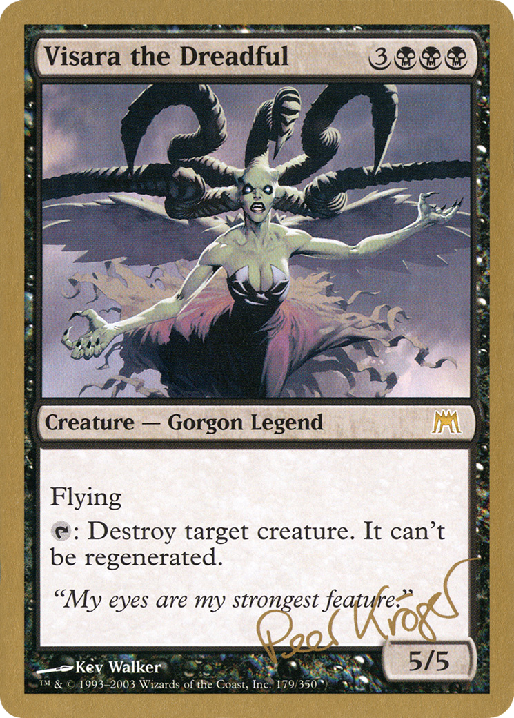 Visara the Dreadful - 2003 Peer Kroger (ONS) (WCD-) - World Championship Decks 2003