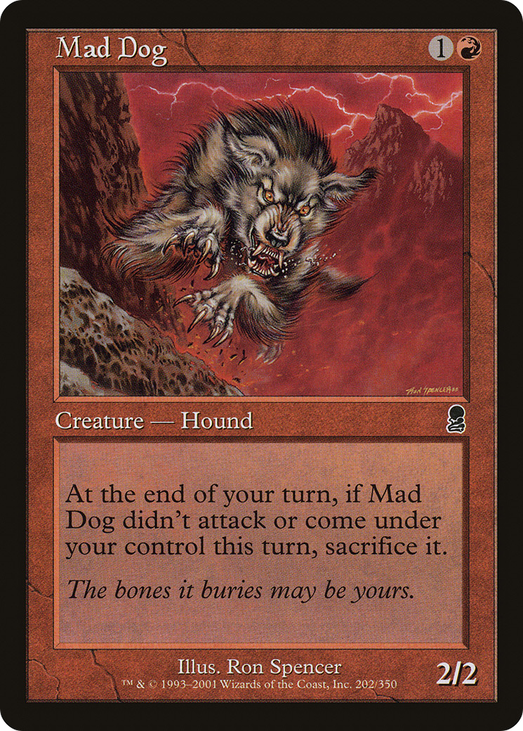 Mad Dog (ODY-202) - Odyssey Foil