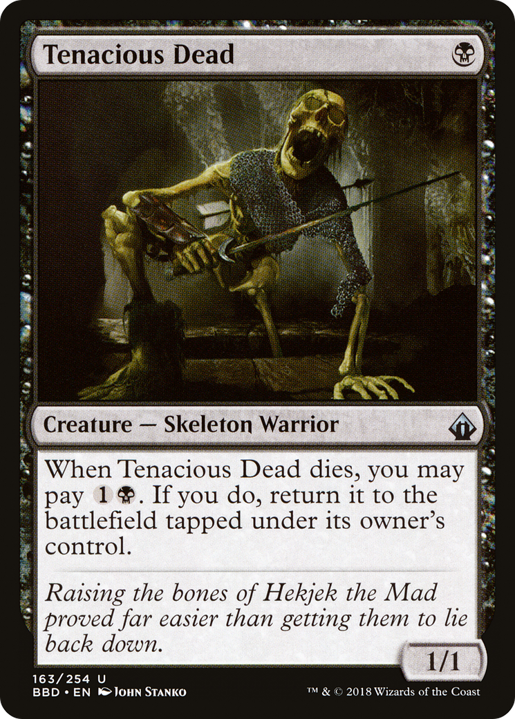 Tenacious Dead (BBD-163) - Battlebond