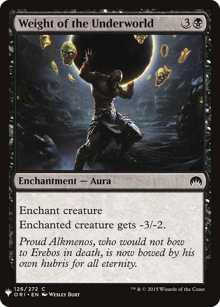 Weight of the Underworld (LIST-ORI-126) - The List