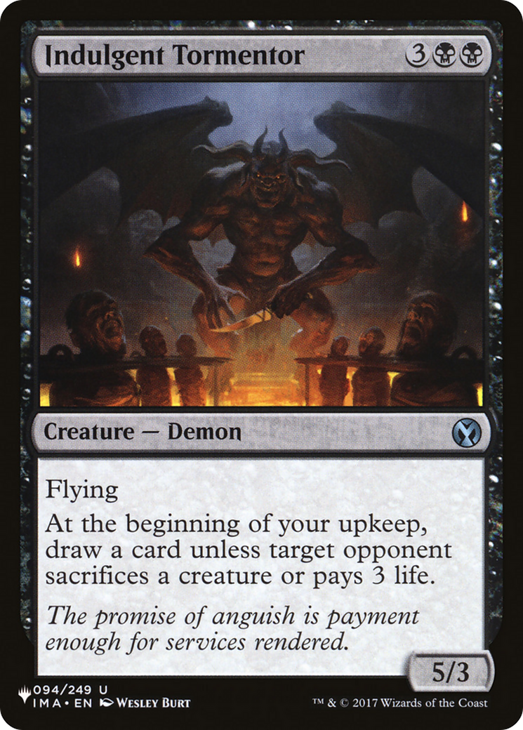 Indulgent Tormentor (LIST-IMA-94) - The List