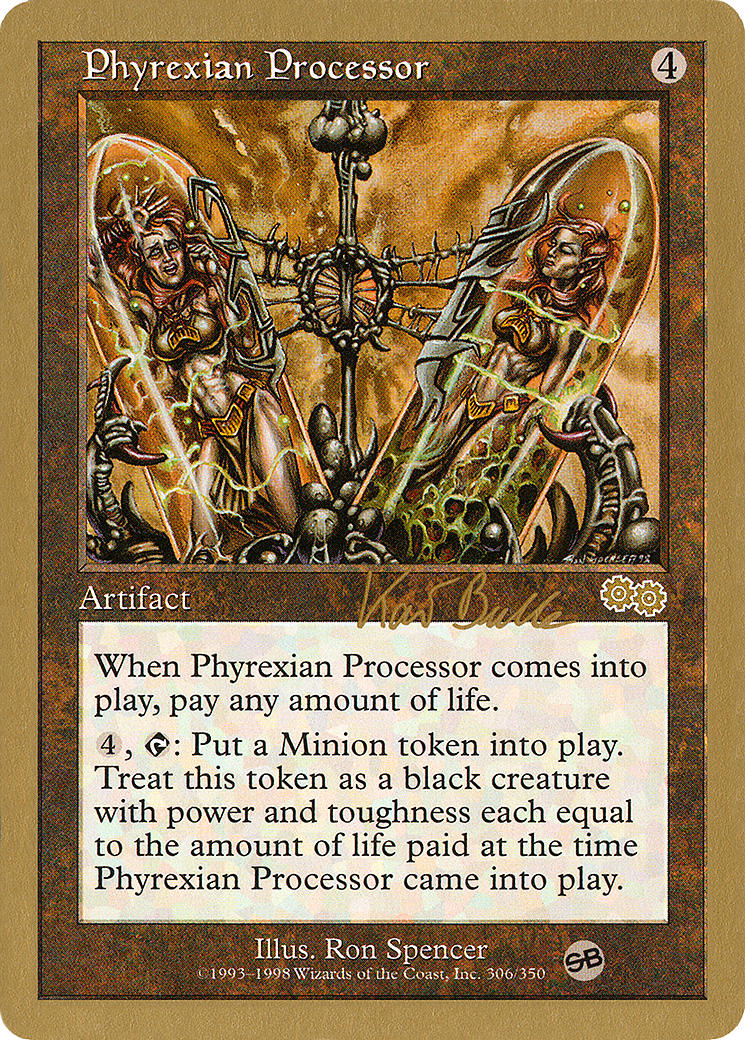 Phyrexian Processor - 1999 Kai Budde (USG) (SB) (WCD-) - World Championship Decks 1999