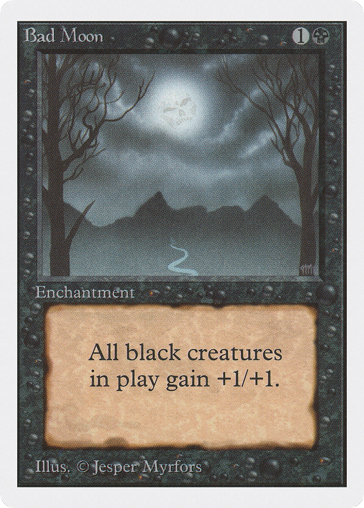 Bad Moon (2ED-) - Unlimited Edition