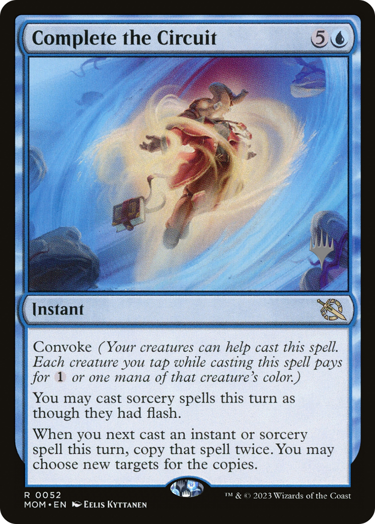 Complete the Circuit (PPMOM-052) - March of the Machine Promos