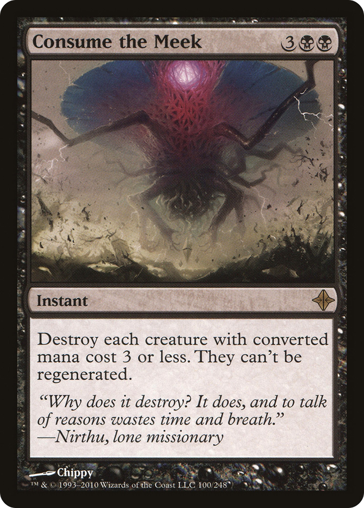 Consume the Meek (ROE-100) - Rise of the Eldrazi