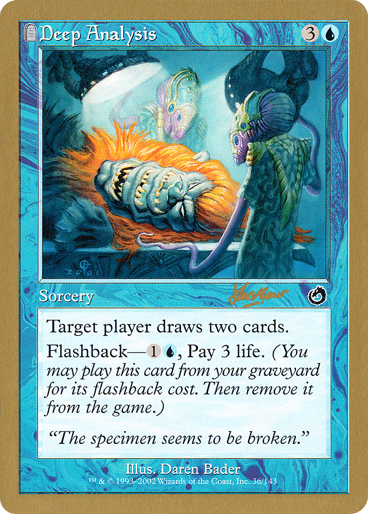 Deep Analysis - 2002 Sim Han How (TOR) (WCD-) - World Championship Decks 2002: (tombstone)