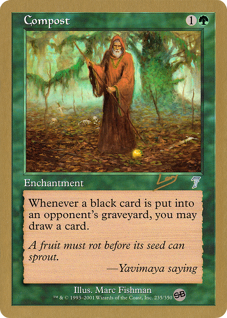Compost - 2002 Raphael Levy (7ED) (SB) (WCD-) - World Championship Decks 2002
