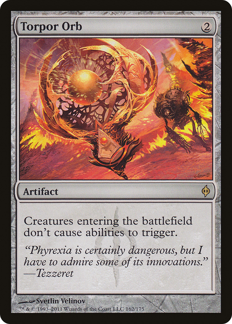 Torpor Orb (NPH-162) - New Phyrexia Foil