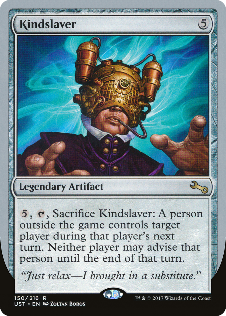 Kindslaver (UST-150) - Unstable