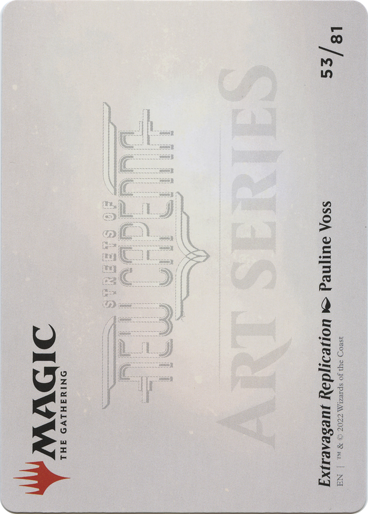 Extravagant Replication // Extravagant Replication (ASNC-053) - New Capenna Art Series (Borderless) Foil
