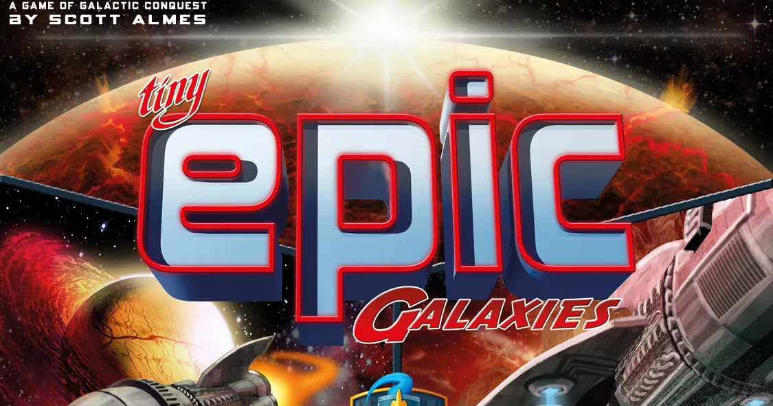 Tiny Epic - Galaxies