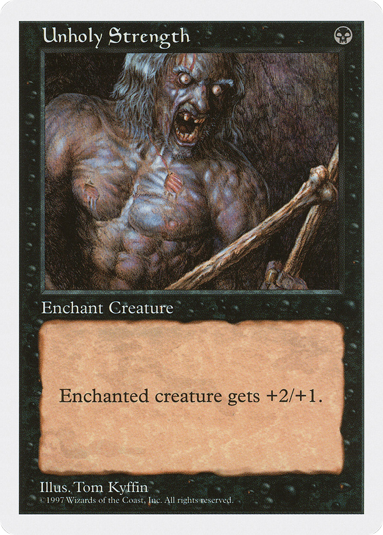 Unholy Strength (5ED-) - Fifth Edition