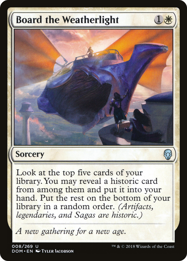 Board the Weatherlight (DOM-008) - Dominaria