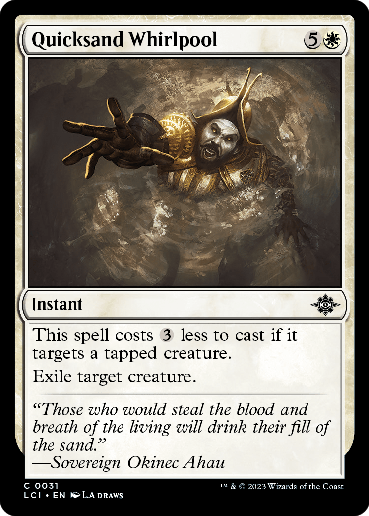 Quicksand Whirlpool (LCI-031) - The Lost Caverns of Ixalan