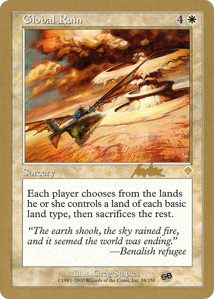 Global Ruin - 2002 Brian Kibler (INV) (SB) (WCD-) - World Championship Decks 2002