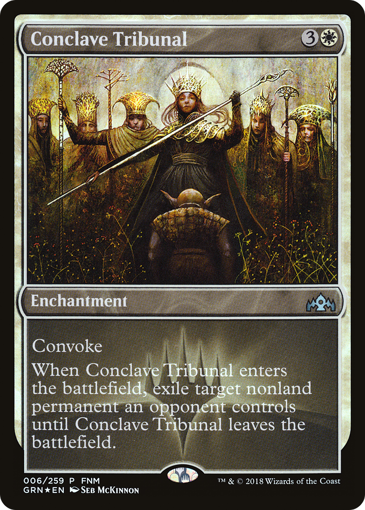 Conclave Tribunal (FNM-006) - Guilds of Ravnica Promos Foil