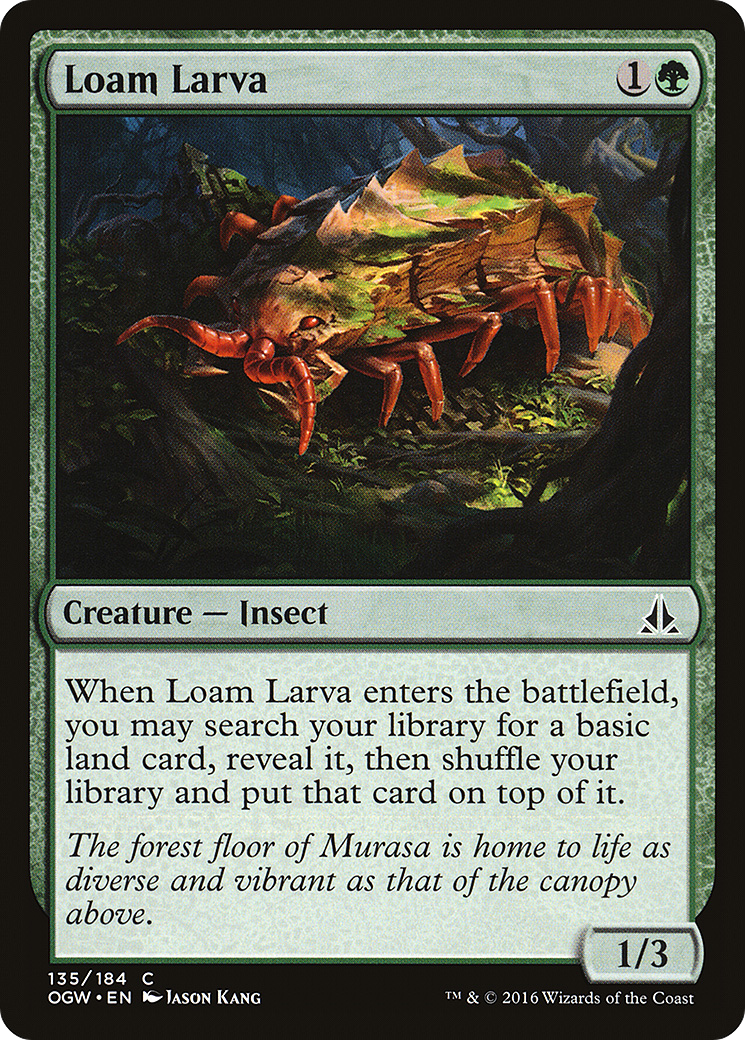 Loam Larva (OGW-135) - Oath of the Gatewatch