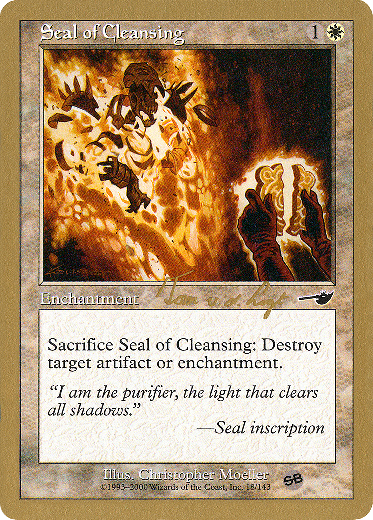 Seal of Cleansing - 2000 Tom van de Logt (NMS) (SB) (WCD-) - World Championship Decks 2000
