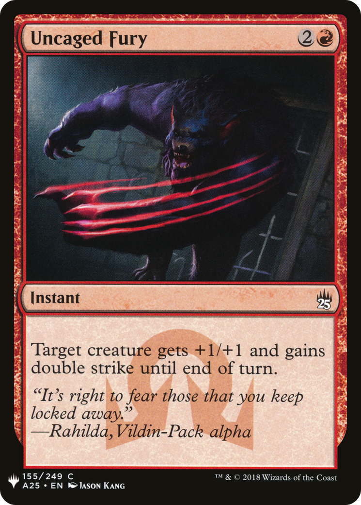 Uncaged Fury (LIST-A25-155) - The List