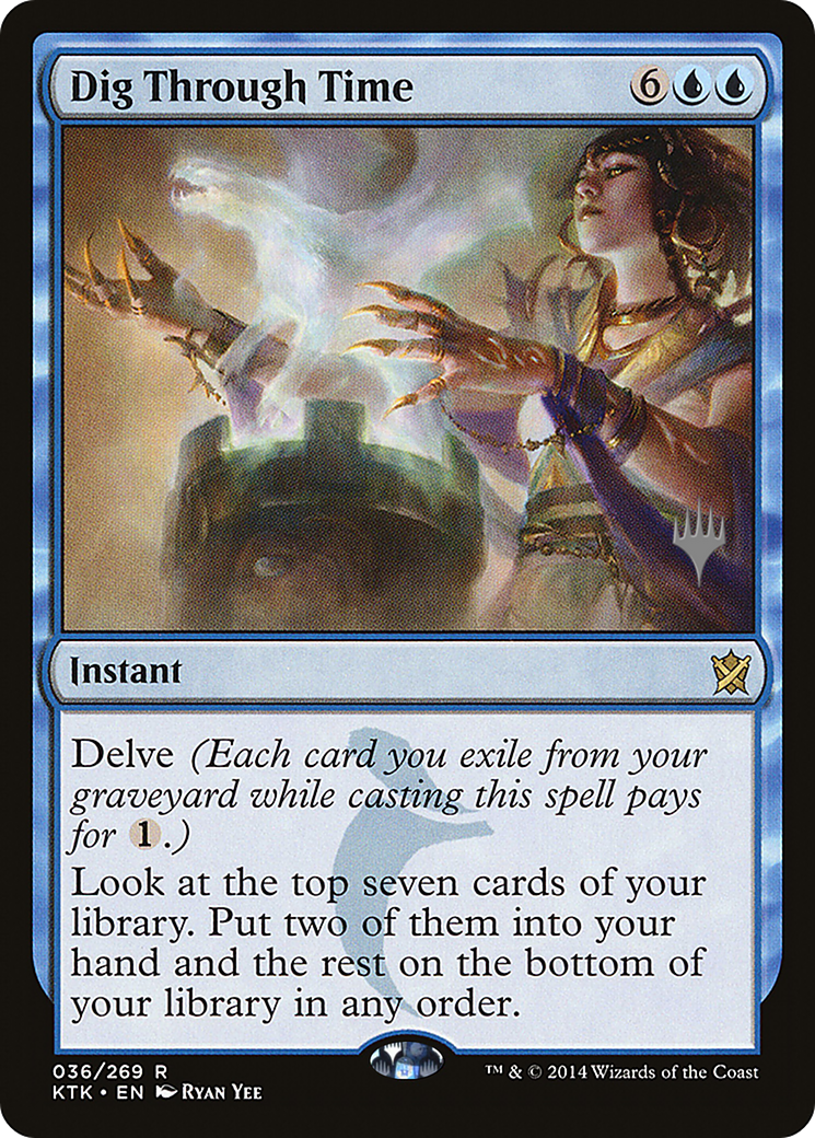 Dig Through Time (PPZNR-036) - Khans of Tarkir Promos Foil