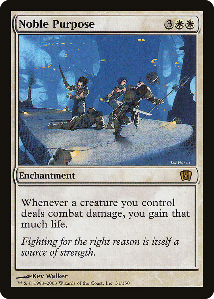 Noble Purpose (8ED-031) - 8th Edition