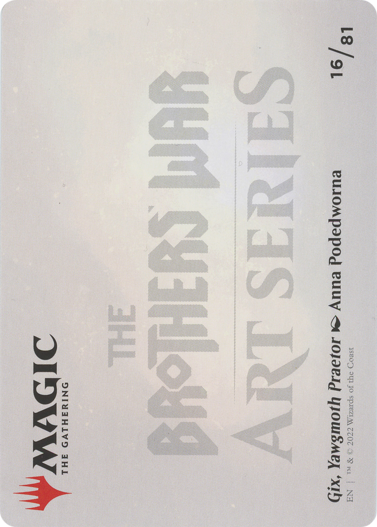 Gix, Yawgmoth Praetor // Gix, Yawgmoth Praetor (ABRO-016) - The Brothers' War Art Series (Borderless)