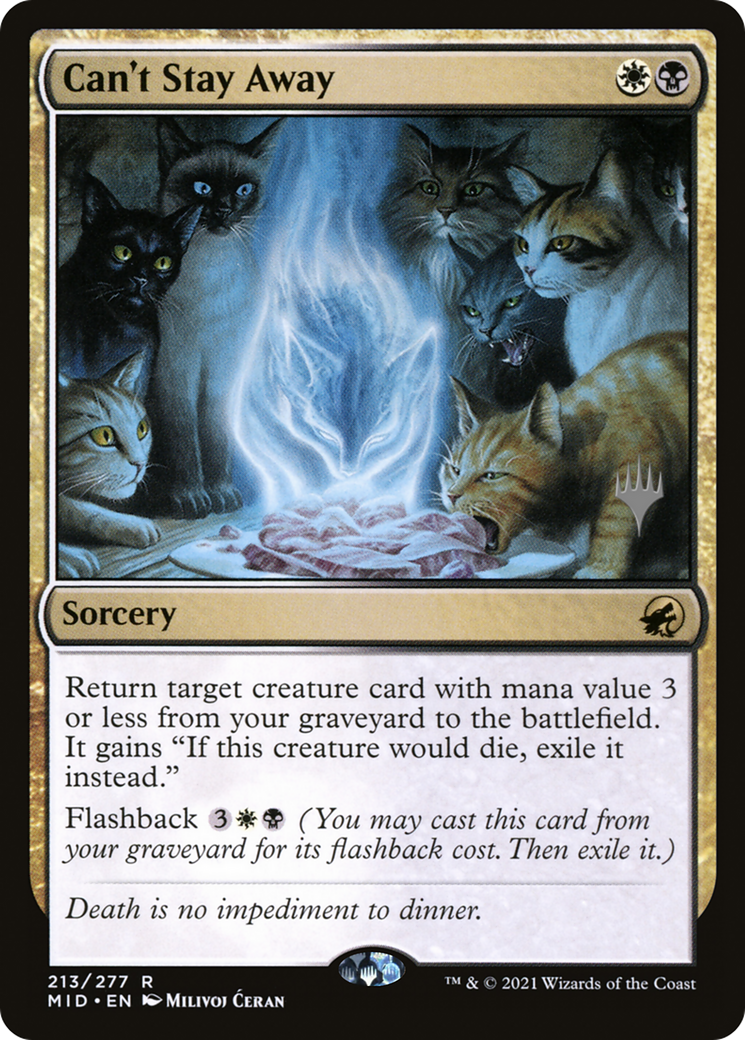 Can't Stay Away (PPMID-213P) - Innistrad: Midnight Hunt Promos Foil
