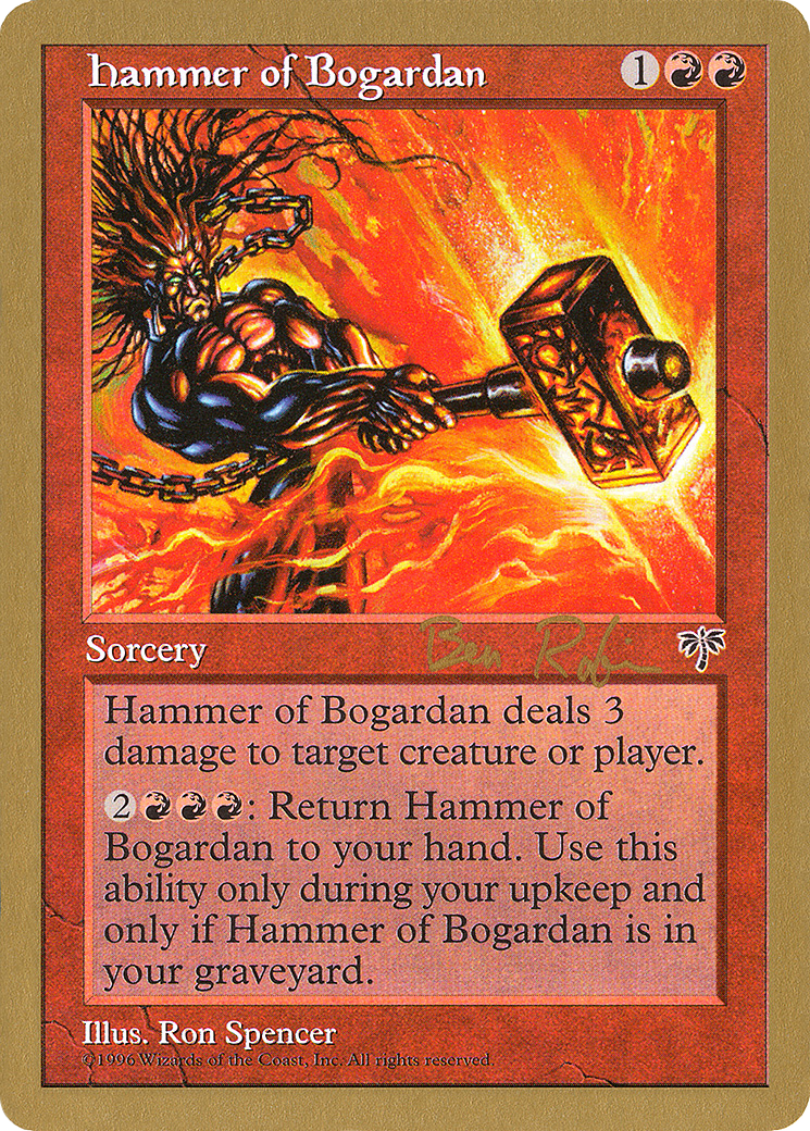 Hammer of Bogardan - 1998 Ben Rubin (MIR) (WCD-) - World Championship Decks 1998