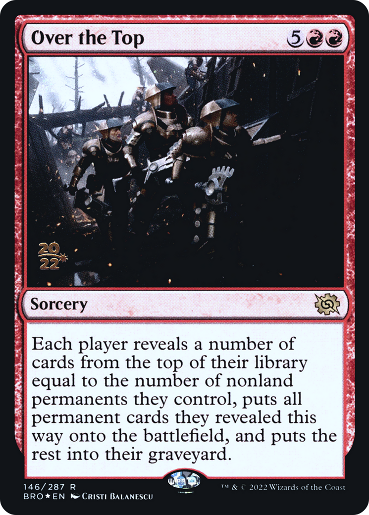 Over the Top (PRE-146) - The Brothers' War Promos Foil
