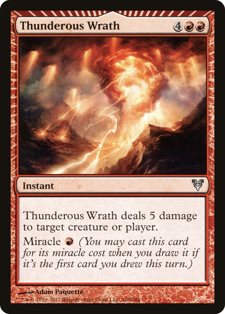 Thunderous Wrath (AVR-160) - Avacyn Restored: (miracle)