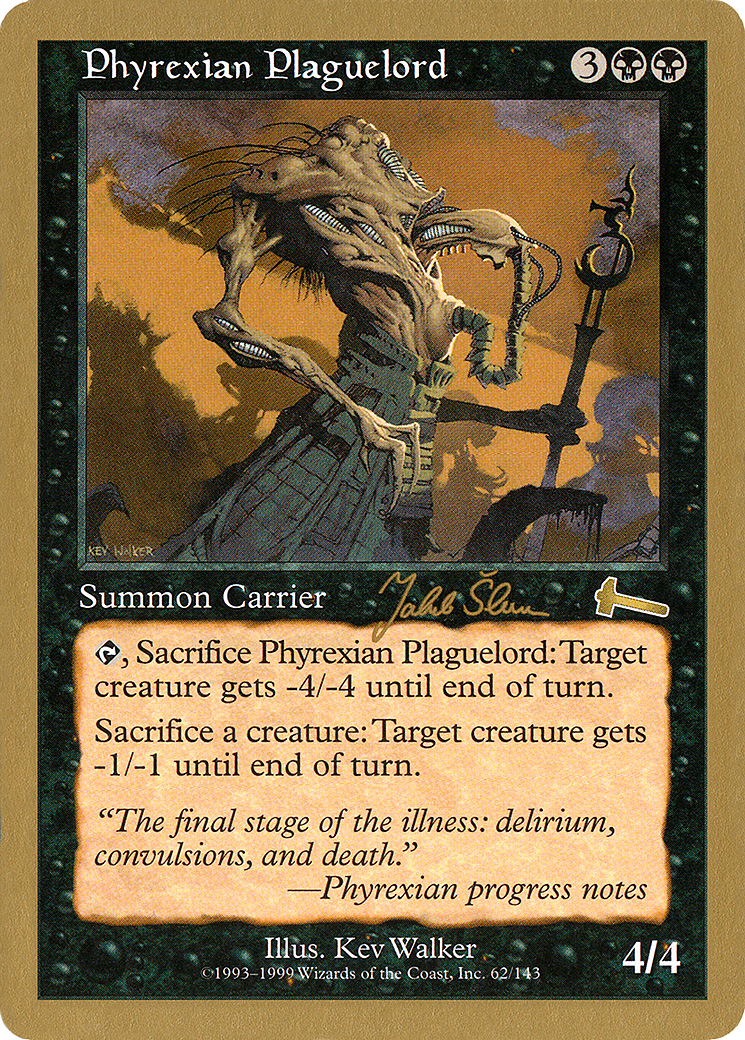 Phyrexian Plaguelord - 1999 Jakub Slemr (ULG) (WCD-) - World Championship Decks 1999