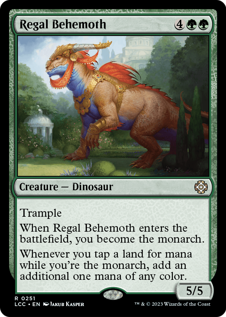 Regal Behemoth (LCC-251) - The Lost Caverns of Ixalan Commander
