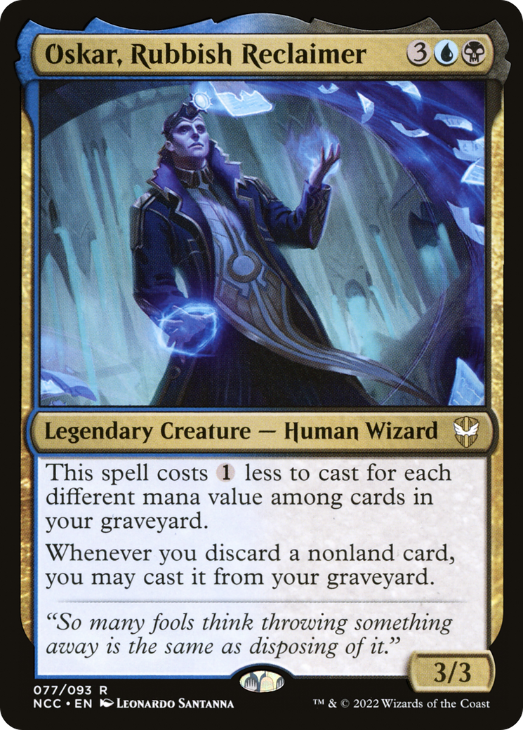 Oskar, Rubbish Reclaimer (NCC-077) - New Capenna Commander