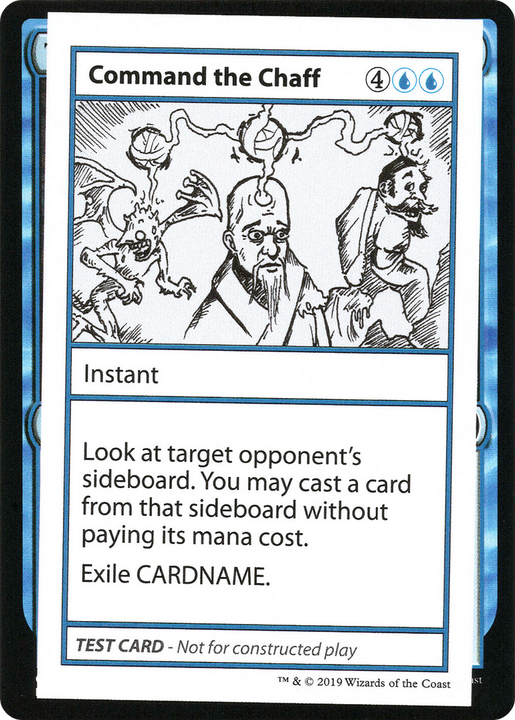 Command the Chaff (No PW Symbol) (CMB1-) - Mystery Booster Playtest Cards 2021