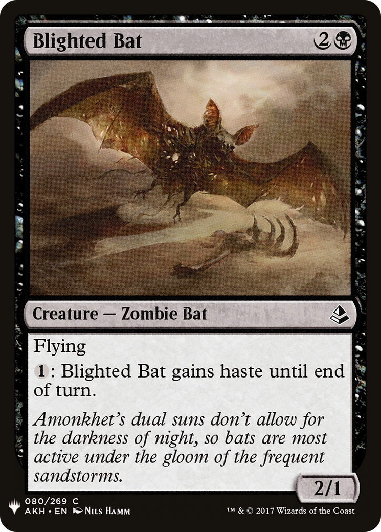 Blighted Bat (LIST-AKH-80) - The List