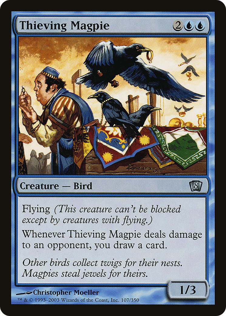 Thieving Magpie (8ED-107) - 8th Edition