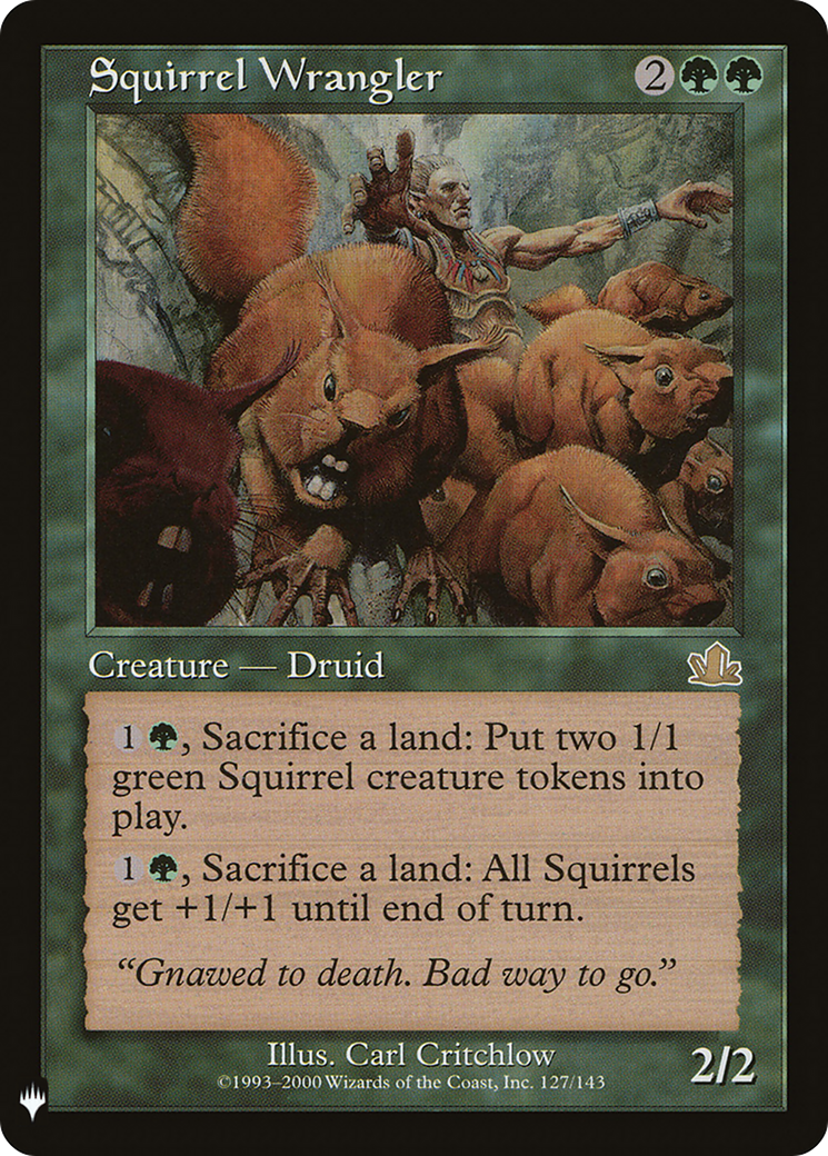 Squirrel Wrangler (LIST-PCY-127) - The List